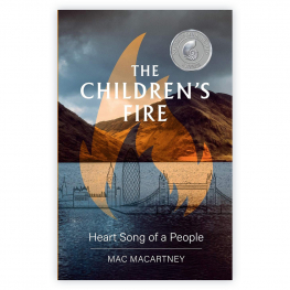 The Children's Fire: Heart Song of a People