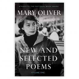 New and Selected Poems: Volume One